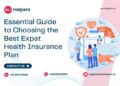 Essential Guide to Choosing the Best Expat Health Insurance Plan - EU ...